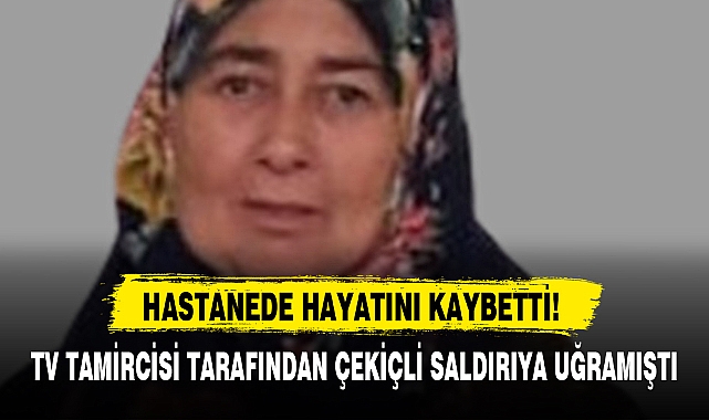 HASTANEDE HAYATINI KAYBETTİ!