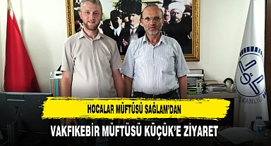 Hocalar Müftüsü Sağlam’dan Vakfıkebir Müftüsü Küçük’e Ziyaret