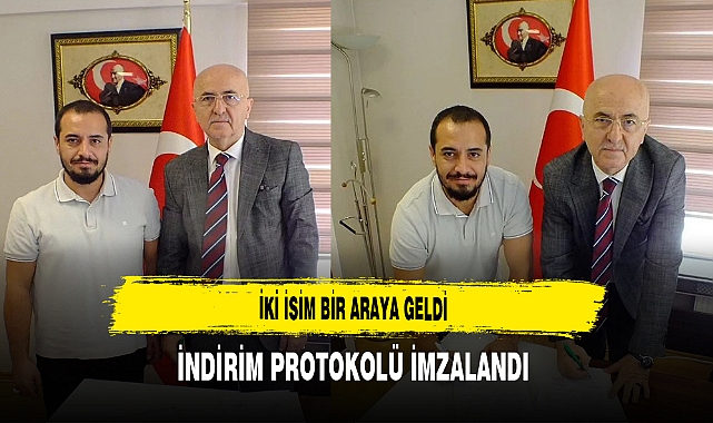 İki İsim Bir Araya Geldi İndirim Protokolü İmzalandı