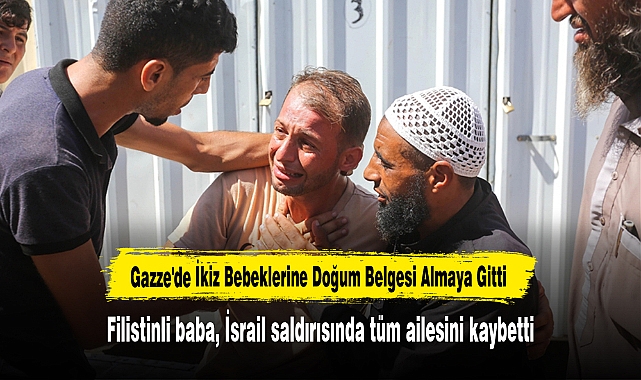 İkiz Bebeklerine Doğum Belgesi Almaya Gitmişti İsrail Saldırısında Tüm Ailesini Kaybetti