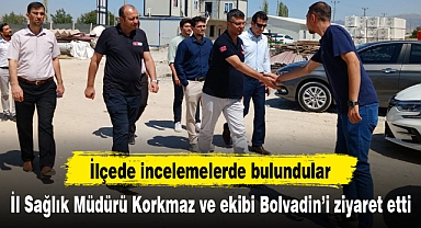 İl Sağlık Müdürü Korkmaz ve ekibi Bolvadin'i ziyaret etti