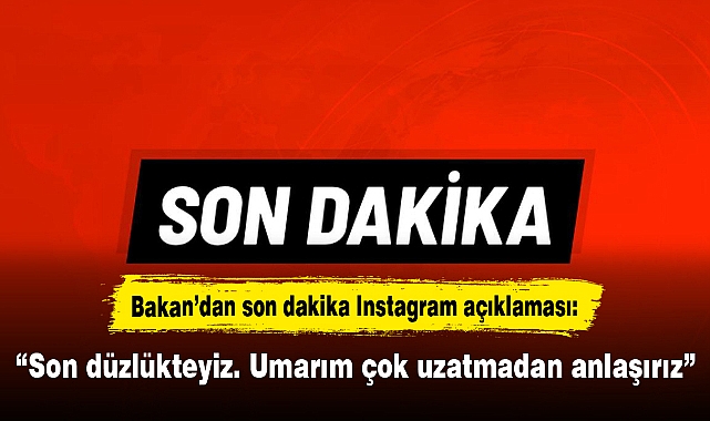 Instagram ne zaman açılacak? Bakan Uraloğlu'ndan yeni açıklama: Son düzlükteyiz