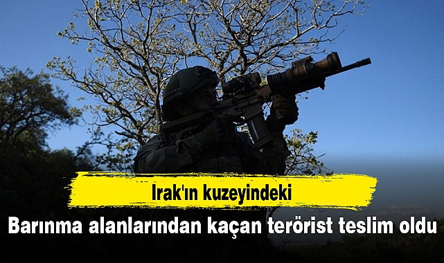 Irak'ın kuzeyindeki barınma alanlarından kaçan terörist teslim oldu