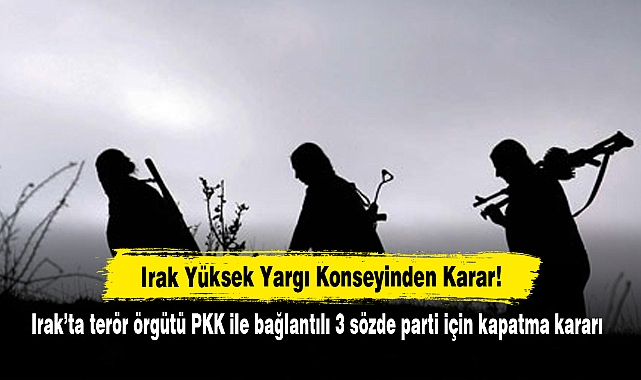 Irak Yüksek Yargı Konseyinden Karar!