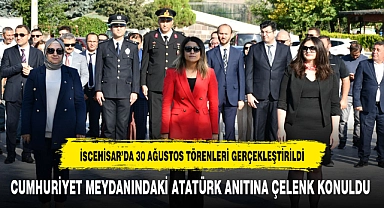 İSCEHİSAR'DA 30 AĞUSTOS KUTLAMA TÖRENLERİ GERÇEKLEŞTİRİLDİ