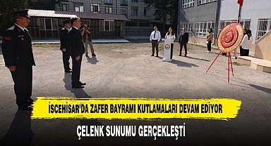İSCEHİSAR’DA ZAFER BAYRAMI KUTLAMALARI DEVAM EDİYOR