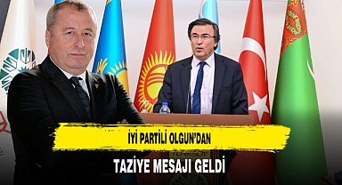 İYİ Partili Olgun’dan Taziye Mesajı Geldi