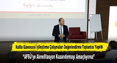 Kalite Güvencesi İyileştirme Çalışmaları Değerlendirme Toplantısı Yapıldı