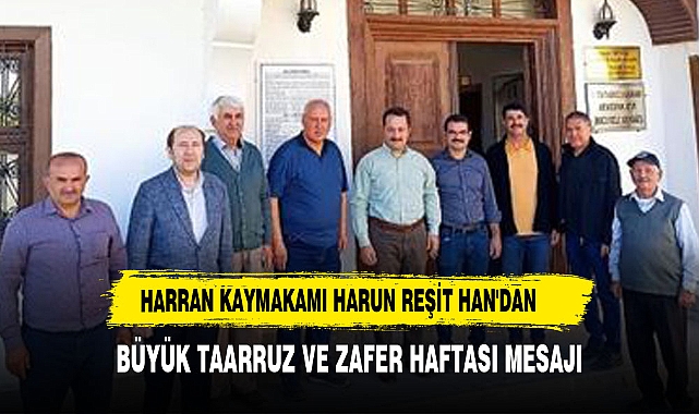 KAYMAKAM HAN'DAN ZAFER HAFTASI MESAJI