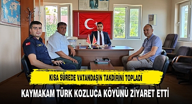 Kısa Sürede Vatandaşın Takdirini Topladı Kaymakam Türk Kozluca Köyünü Ziyaret Etti