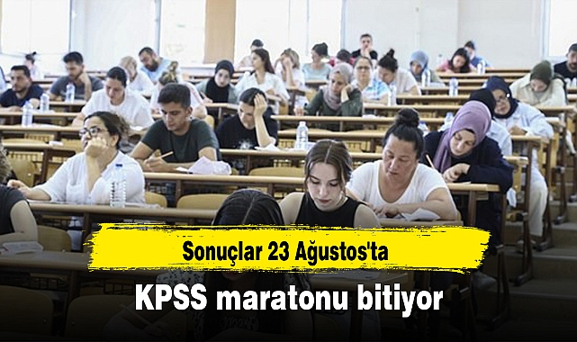 KPSS maratonu bitiyor
