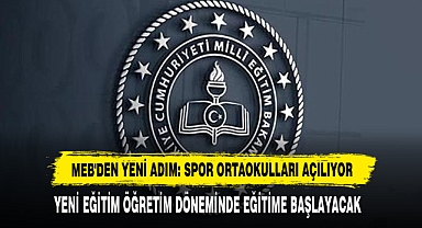 MEB'den Yeni Adım: Spor Ortaokulları Açılıyor