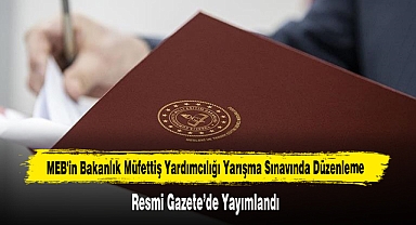 MEB'in Bakanlık Müfettiş Yardımcılığı Yarışma Sınavında Düzenleme
