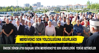 Merdivenci son yolculuğuna uğurlandı!