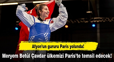 Meryem Betül Çavdar ülkemizi Paris'te temsil edecek!