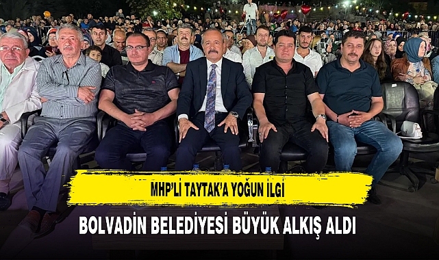 MHP’li Taytak’a Yoğun İlgi Bolvadin Belediyesi Büyük Alkış Aldı