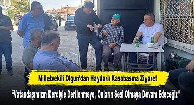 Milletvekili Olgun’dan Haydarlı Kasabasına Ziyaret