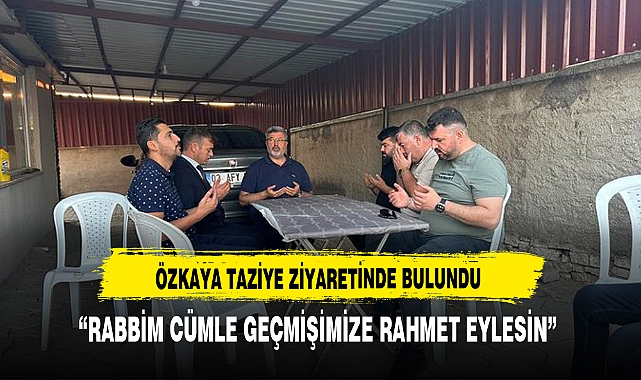 Milletvekili  Özkaya, Gebeceler İlçesinde Taziye Ziyaretinde Bulundu