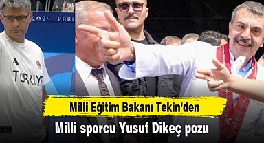 Milli Eğitim Bakanı'ndan Yusuf Dikeç pozu