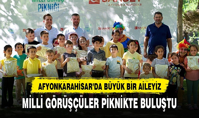 MİLLİ GÖRÜŞÇÜLER PİKNİKTE BULUŞTU