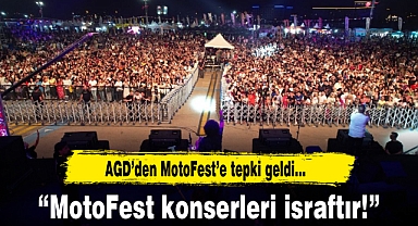 “Motofest Konserleri İsraftır”