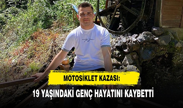 Motosiklet Kazası: 19 Yaşındaki Genç Hayatını Kaybetti