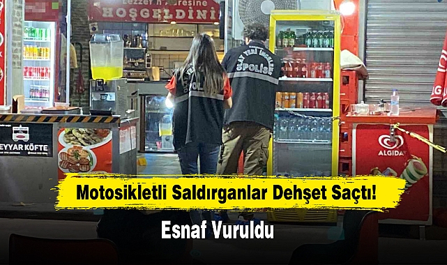 Motosikletli Saldırganlar Dehşet Saçtı: Esnaf Vuruldu
