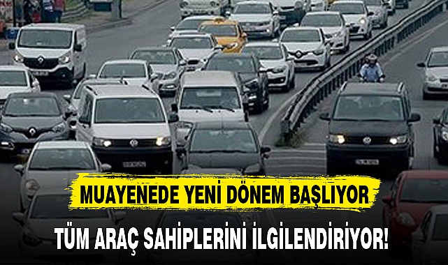 MUAYENEDE YENİ DÖNEM BAŞLIYOR
