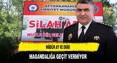 Müdür Ay ve Ekibi Magandalığa Geçit Vermiyor