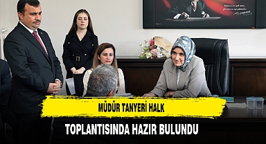 Müdür Tanyeri Halk Toplantısında Hazır Bulundu