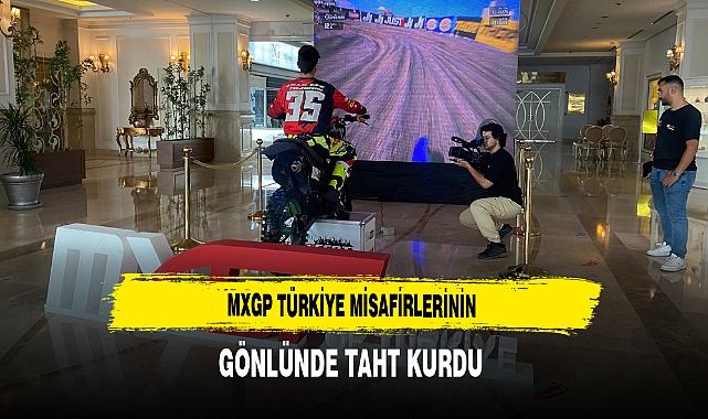 MXGP Türkiye Misafirlerinin Gönlünde Taht Kurdu