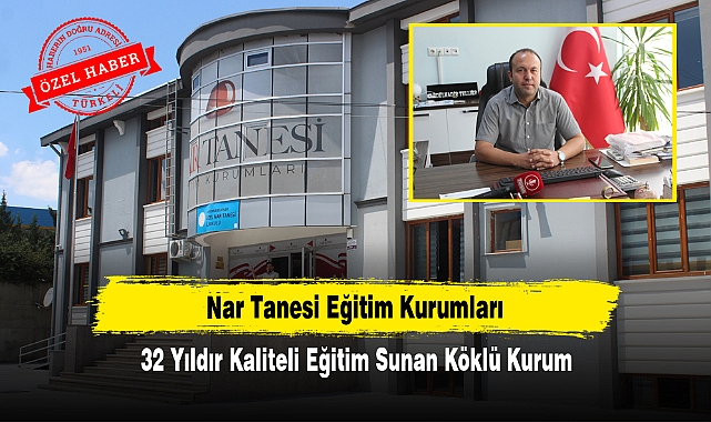 Nar Tanesi Eğitim Kurumları: 32 Yıldır Kaliteli Eğitim Sunan Köklü Kurum