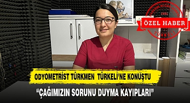 Odyometrist Türkmen :