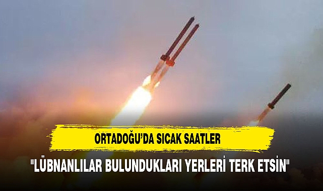 Orta Doğu'da sıcak saatler! İsrail, Lübnan'a saldırdı, 