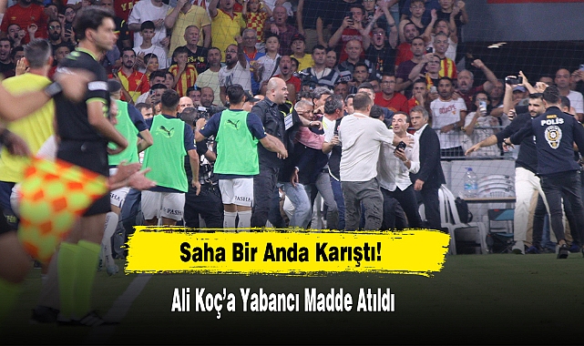 Saha Bir Anda Karıştı Ali Koç’a Yabancı Madde Atıldı