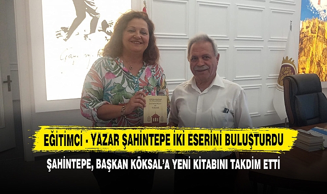 Şahintepe, Başkan Köksal’a Yeni Kitabını Takdim Etti