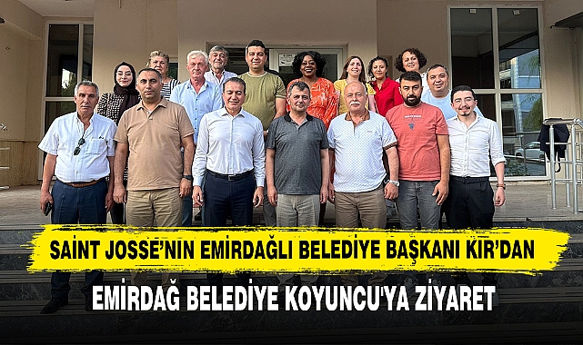 Saint Josse’nın Emirdağlı Belediye Başkanı Kır’dan Emirdağ Belediye Koyuncu'ya Ziyaret