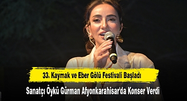 Sanatçı Öykü Gürman Afyonkarahisar'da Konser Verdi