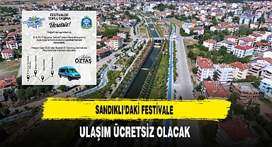 Sandıklı'daki Festivale Ulaşım Ücretsiz Olacak