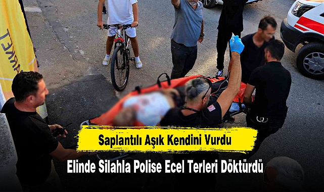 Saplantılı Aşık Kendini Vurdu