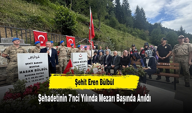 Şehit Eren Bülbül Şehadetinin 7'nci Yılında Mezarı Başında Anıldı
