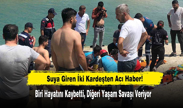 Suya Giren İki Kardeşten Acı Haber!