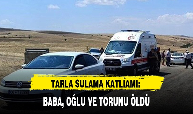 TARLA SULAMA KATLİAMI
