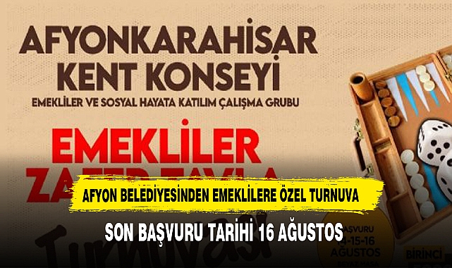 TAVLA TURNUVASI İÇİN BAŞVURULAR 16 AĞUSTOS’TA SONA ERİYOR