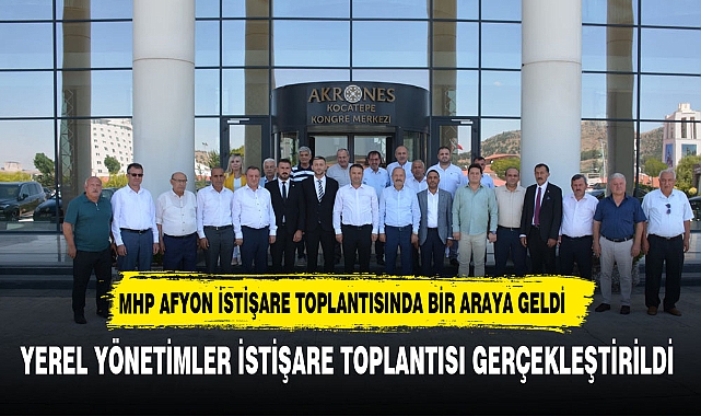 Taytak, Yerel Yönetimler İl İstişare Toplantısına Katıldı