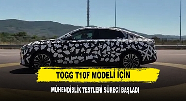 Togg T10F Modeli İçin Mühendislik Testleri Süreci Başladı