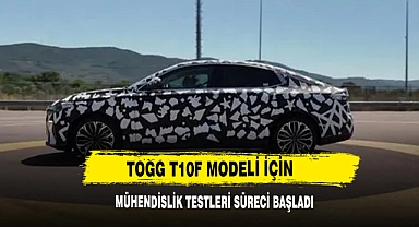 Togg T10F Modeli İçin Mühendislik Testleri Süreci Başladı