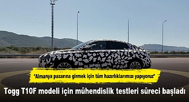 Togg T10F modeli için mühendislik testleri süreci başladı
