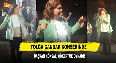 Tolga Çandar Konserinde Başkan Köksal, Çökertme Oynadı!