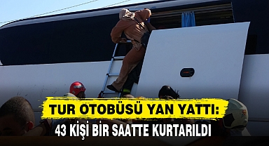 TUR OTOBÜSÜ YAN YATTI: